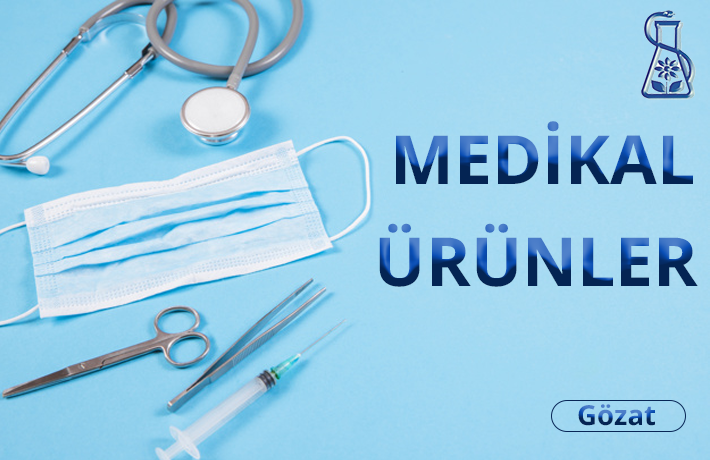 MEDİKAL ÜRÜNLER
